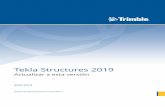 Novedades de Tekla Structures 2019 · • Mejoras en Gestión contenido dibujo, marcas y notas (página 55) • Mejoras en Editor disposición (página 61) • Mejoras en el dimensionamiento