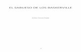 EL SABUESO DE LOS BASKERVILLE - Paradimage · El sabueso de los Baskerville trata de un gran misterio ha plagado durante siglos, la vida de la familia Baskerville: todos los herederos