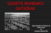 GIZARTE MUNDUKO GATAZKAK - lauaizeta.esy.eslauaizeta.esy.es/ip15/gizarte/GIZARTE_MUNDUKO_GATAZKAK.pdf · Baita ere, Errusia bakartu zuten, komunista bihurtu baizen. Gerraren beste