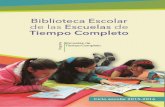 Biblioteca Escolar - basica.sep.gob.mx · de acervos de la colección Libros del Rincón: 191 títulos para preescolar, 200 para primaria y 197 para secundaria, que pueden ser consultados
