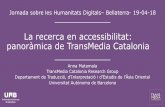 La recerca en accessibilitat: panoràmica de TransMedia ... · with grant agreement No 2015-1-ES01-KA203-015734. The project ADLAB PRO has received funding from the European Union