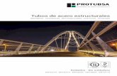 Tubos de acero estructurales - protubsa.com · Tubos de acero estructurales REDONDOS · CUADRADOS · RECTANGULARES · ELÍPTICOS · OFFSHORE Soldados · Sin soldadura EN10219 · EN10210