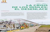 1962 - 1963 / LA CRISIS DE LOS MISILES: EL DESENLACE · ensayo sobre el papel jugado por la isla en el diseño de la política internacional de las dos superpotencias antagonistas.