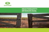 TIERRA, PODER Y DESIGUALDAD - Oxfam International · 5 Mayorías rurales entre el abandono y la persecución 51 5.1 Mujeres en primera línea 52 5 ... este tema como ningún otro