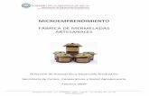 Microemprendimientos - Mermeladas - fondofodecom.com · Según el Código Alimentario Argentino, se entiende por Mermelada la confitura elaborada por cocción de frutas u hortalizas