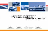Propuestas para Chile - politicaspublicas.uc.cl · Regional y Administrativo dependiente del Ministerio del Interior, y la Pontificia Universidad Católica de Chile. Las propuestas