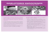 A4 disruptores endocrinos - Tu salud no está en nóminatusaludnoestaennomina.com/.../uploads/2014/06/Disruptores-endocrinos.pdf · de alterar el sistema endocrino, presentes en plaguici