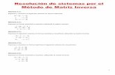 Resolución de sistemas por el Método de Matriz Inversaº Bach Hum/Teorema de Rouche... · 1 Resolución de sistemas por el Método de Matriz Inversa Ejercicio nº 1.- Expresa y