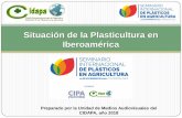 Situación de la Plasticultura en Iberoamérica - cipachile.cl · Biomas: sabana seca, sabana húmeda, pradera, estepa, pantano, marisma, taiga, desierto cálido, desierto frío,