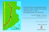 Presentación de PowerPoint - cilma.cat§at-TGV.pdf• Incorporació de mesures correctores compensatòries que possibiliten la permeabilització del TGV i d’altres infraestructures
