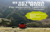 Per descobrir i gaudir! - Ajuntament de Sant Celoni · seva presència influeix en l’ecosistema forestal, en els productors del sector primari i en la societat en general. A càrrec