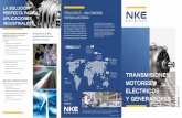 TRANSMISIONES; MOTORES ELÉCTRICOS Y … · Rodamientos NKE para motores eléctricos y generadores Los motores eléctricos son la fuerza impulsora detrás de la mayoría de las industrias.