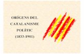 Els orígens del catalanisme 1833-1901 - iescanpuig.com · 1.- Es desvetlla una consciència nacional Decret de Nova Planta (1716) Centralització política i cultural La Renaixença