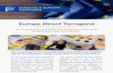 Europe Direct Tarragonablocs.tarragona.cat/europedirect/files/2017/09/NEWSLETTER-EUROPE... · 630.000 euros del Fons Europeu de Desenvolupament Regional (FEDER) ... Dues rutes reconegudes