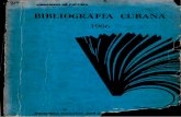 BIBLIOGRAFIA CUBANA - filebiblioteca nacional jose marti ministerio de cl'litra bibliografia cubana 1986 numero 1 enero-febrero ciudad de la habana 1986 aÑo del xxx aniversario del
