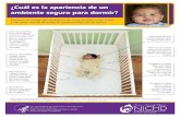 ¿Cuál es la apariencia de un ambiente seguro para dormir? · No fume ni permita que otros fumen alrededor de su bebé. Asegúrese de que ningún objeto cubra la cabeza del bebé.