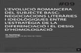 L’EVOLUCIÓ ROMANCERA DEL SUBJECTE BASC: NEGOCIACIONS ... · 58 0. Introducció L’evolució romancera del subjecte basc: negociacions literàries i ideològiques entre l’estratègia