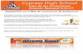 Cypress High School · aprendiendo cómo asistir a la escuela a tiempo todos los días, de modo que cuando usted se gradúa y consiga un trabajo, usted podra asistir al trabajo a
