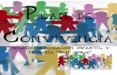 Plan de Convivencia - ceipsanjorge.orgDE+CONVIVENCIA+2018.pdf · G. Contribuir desde el ámbito de la convivencia a la adquisición de las competencias básicas, particularmente de