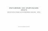 INFORME DE EMPALME 2015 - ipes.gov.co€¦ · informe de empalme 2015 instituto para la economia social - ipes 30 de octubre de 2015
