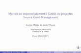 Models de desenvolupament i Gesti£³ de projectes Source ...ocw.udl.cat/enginyeria-i-arquitectura/models-de-desenvolupament-i...¢ 