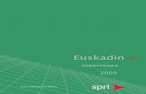 Euskadin - basquecountry.eus · Euskal Autonomia Erkidegoak 7.235 km2-ko azalera du. Kokapen pribilegiatua du Espainiako Estatuaren iparraldean, bertatik berehala iristen baita Europako