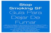 Stop Smoking SF Guía Para Dejar De Fumar · Eliminar el mal aliento; Tener un mejor sabor en la boca; Tener menos arrugas en mi rostro; Eliminar las manchas amarillas en mis dientes