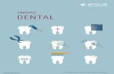 Dental - centromedicoenova.com · Las lesiones ocurridas en la dentición temporal (dien-tes de leche) se tratan de una manera diferente a las ocurridas en los dientes permanentes.