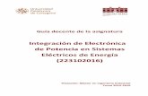 Integración de Electrónica de Potencia en Sistemas ... · concreto, se estudiarán los siguientes conceptos: Semiconductores de alta potencia (SCR, GTO, GCT, IGBT), rectificadores