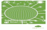 Solucions innovadores per Smart Citiesadmiradigitalsignage.com/presentacio.pdf · professionals amb més de 15 anys en el sector de les TiC i més de 100 projectes realitzats. EfICIèNCIA
