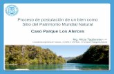Presentación de PowerPoint - acartur.com.ar · Proceso de postulación de un bien como Sitio del Patrimonio Mundial Natural Caso Parque Los Alerces Mg. Alicia Tagliorette 1,2,3,4