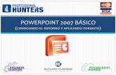 POWERPOINT 2007 BÁSICO - professionalhunters.com.mxprofessionalhunters.com.mx/r18042013/pdfs/PowerPoint2007_Basico-PH.pdf · Importancia del curso 2 La mayoría de los usuarios manejan