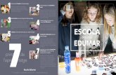 Les emocions les diferències ESCOLA · L’Escola Edumar proposa un projecte educatiu on l’infant és el centre de l’aprenentatge i promou pràctiques fonamenta- des en el coneixement