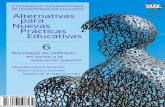 II Congreso Internacional de Transformación Educativa · II Congreso Internacional de Transformación Educativa Alternativas para nuevas prácticas educativas Libro 6. Abordajes