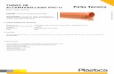 TUBOS DE ALCANTARILLADO PVC-U Ficha Técnica · Ficha Técnica TUBOS DE ALCANTARILLADO PVC-U NTP ISO 4435 ENERO 2016 - PRIMERA EDICIÓN 3. INSTRUCCIONES 3.1 Instalación de la tubería