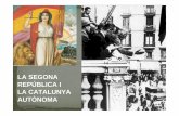 LA SEGONA REPÚBLICA I LA CATALUNYA AUTÒNOMA · 11.3. La Catalunya autònoma 11.4. Els problemes de la coalició republicanosocialista 11.5. El bienni conservador (1933‐1935) 11.6.