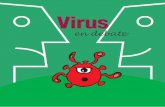 Virus - unq.edu.ar · Pero además, los virus han cumplido un rol muy activo en el desarrollo de procesos de transferencia genética entre diferentes tipos de células. Ello, por