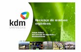 RECICLAJE DE RESIDUOS ORGANICOS - conama11.vsf.es · • Materia orgánica con presencia de substancias toxicas ( residuos tóxicos domiciliarios), obliga a separación en los hogares