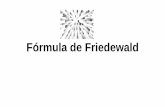Fórmula de Friedewald - medsol.co · BIBLIOGRAFIA •APLICABILIDAD DE LA FORMULA DE FRIEDEWALD Y DE UN METODO DE PRECIPITACION EN LA DETERMINACION DEL LDL COLESTEROL. Grettel …