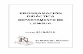 Programación Lengua 2018-19 - copiaiesramosdelmanzano.centros.educa.jcyl.es/sitio/upload/PROGRAMACION... · las formas convencionales que presentan los textos en nuestra cultura,