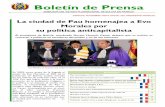 Boletín de Prensa - emboliviafrancia.fr · José Bové -fundador de la Confedera-ción Agrícola Francesa-, Morales ha sido vitoreado en su recorrido por la ciudad por movimientos