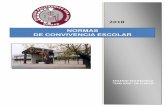 NORMAS DE CONVIVENCIA ESCOLAR - cpsanjose.cl DE CONVIVENCIA 2018.pdf · tráfico de drogas en el establecimiento, con el objetivo de incorporar a las Normas de Convivencia Escolar