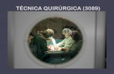 TÉCNICA QUIRÚRGICA (3089) - evelia.unrc.edu.ar · Cirugía Animal o Medicina Operatoria Es la rama de la Medicina Veterinaria que se ocupa del estudio de las operaciones manuales
