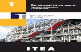 ITEA - webaero.net · ría de estructuras. Hoy, gran cantidad de destacadas estruc-turas de acero evidencian las posibilidades que ofrece este material. Diapositivas 1-5. Entre las