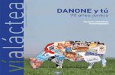 Danone y tú · 16 enpocaspalabras noticias del sector danoneinforma Nuevo contrato homologado entre DANONE y el ganadero seguridadalimentaria Test de inhibidores, paso a paso