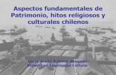 Aspectos fundamentales de Patrimonio, hitos religiosos y ... en Chile... · • Elementos constitutivos de una herencia diversa y plural. • Referentes de identidad, pertenencia