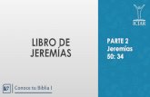 LIBRO DE PARTE 2 JEREMÍAS 50: 34 - iciar.orgiciar.org/wp-content/uploads/2019/06/20190623-Leccion8-Jeremias-parte2.pdf · de estudio y demás aspectos necesarios para conservar su