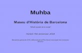 Museu dHistòria de Barcelona - bcn.cat · La mirada històrica per entendre el món en el qual vivim, al costat de la perspectiva científica i de la perspectiva artística. •