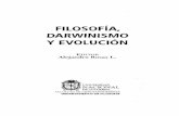 FILOSOFÍA, DARWINISMO Y EVOLUCIÓN - core.ac.uk fileDarwin extendió el campo de las explicaciones natu ralistas y mecanicistas - que, gradualmente, se hicieron hegemónicas a partir