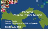 Panamá País de Primer Mundo - conep.org.pa · preciado al 2015: 10 mil millones de habitantes. China, India y Japón Primeros del mundo. AL y Panamá condiciones particulares para